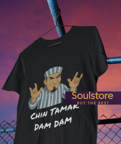 Chin tamak dam dam meme T SHIRT