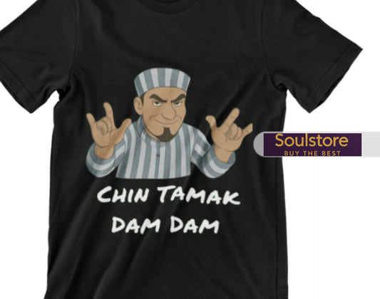 Chin tamak dam dam meme T SHIRT